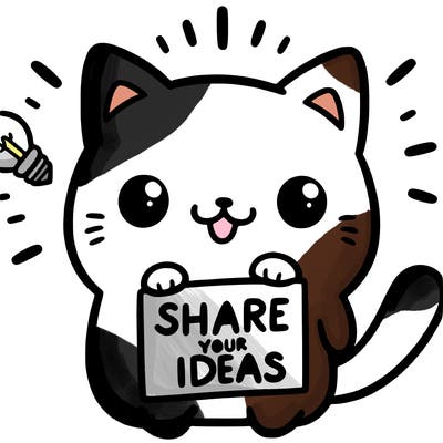 a cute cat saying share your ideas