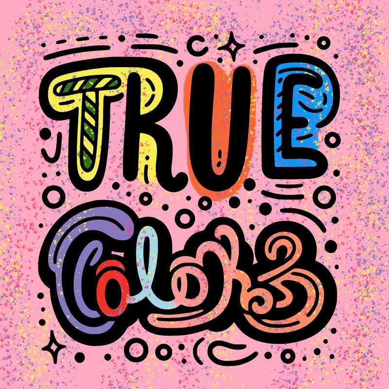 "true colors" written