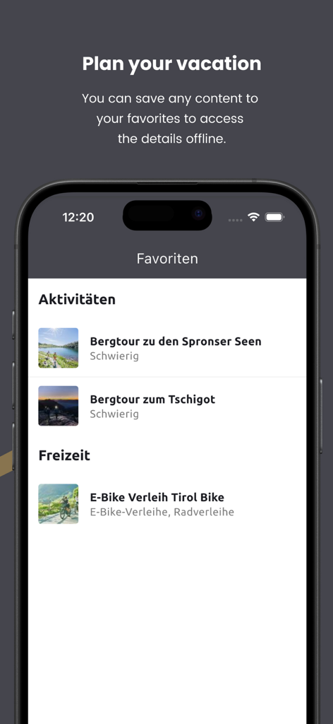 Dorf Tirol - Official App - Dorf Tirolアプリの画面。お気に入りのセクションに、オフラインでの休暇計画のための山のハイキングツアーやレンタサイクルオプションが表示されます。