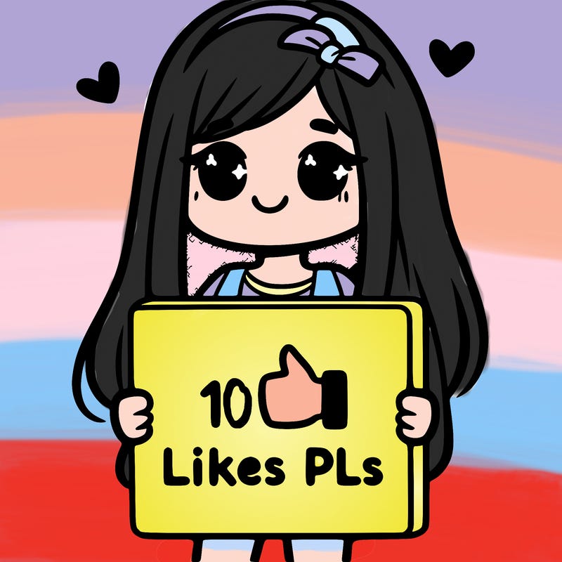 girl holding a sign saying 10 likes pls