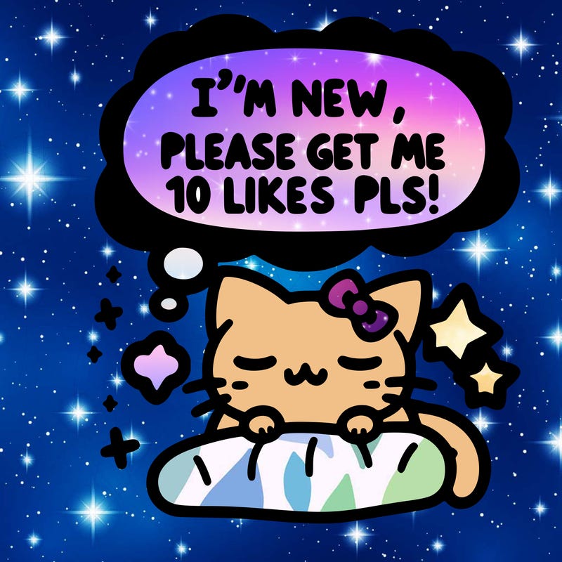 kitty taking a nap dream talking and saying "i'm new, please get me at least 10 likes pls!!"