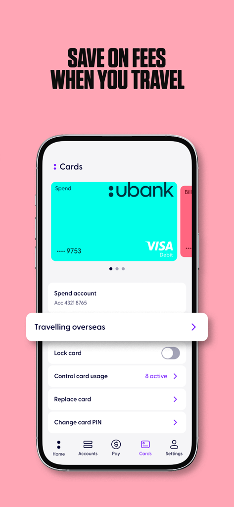 Ubank app screen showing how to save on fees when travelling with card management features like locking and usage controls.