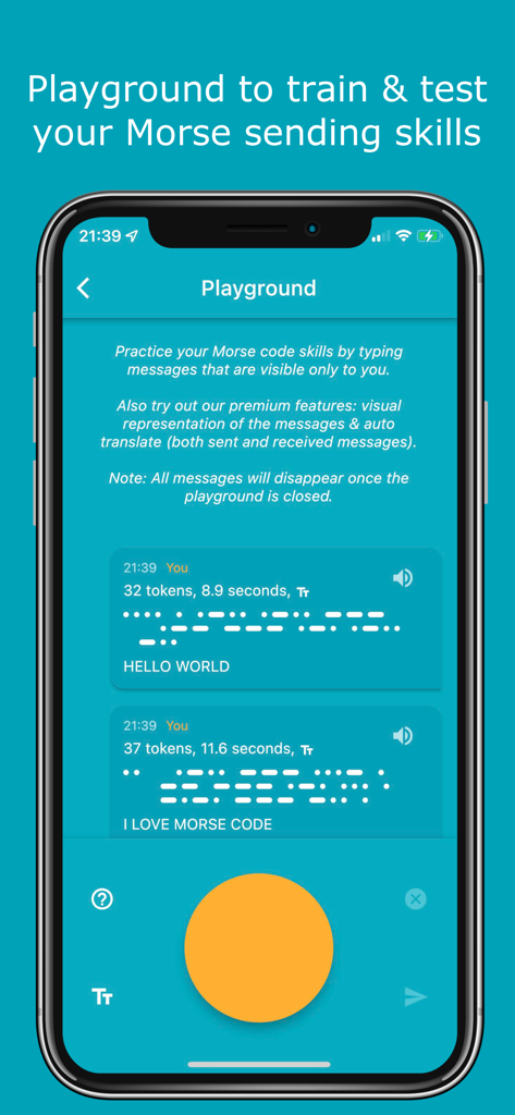Morse Chat: Chat in Morse Code - Morse Chat app playground screen showing practice messages and a large orange button for tapping Morse code.