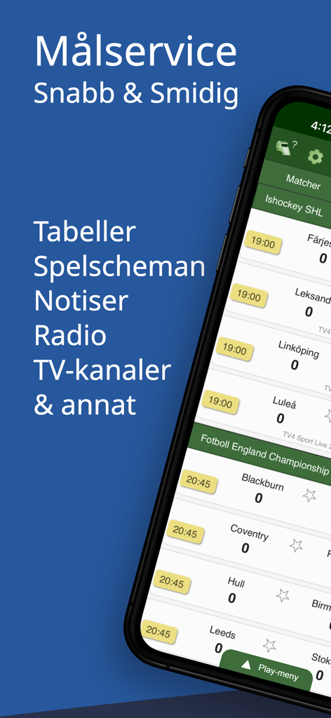 Sportfåne - Målservice - Pantalla de la aplicación móvil que muestra marcadores en vivo para las ligas de hockey sobre hielo sueco y fútbol inglés