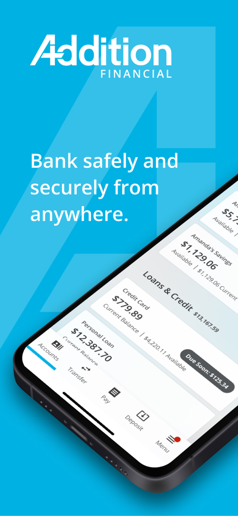 Painel do aplicativo bancário móvel Addition Financial Mobile mostrando saldos de contas e empréstimos.