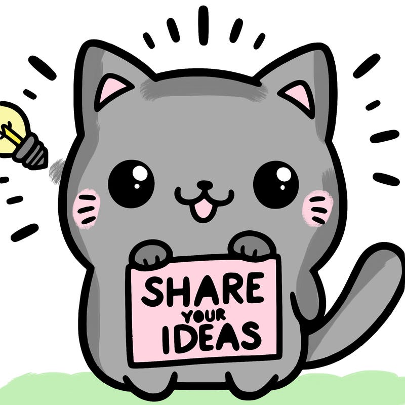 a cute cat saying share your ideas