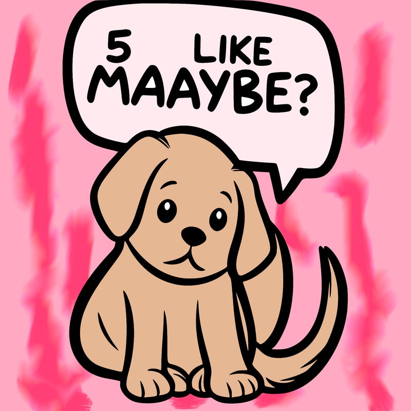 a puppy that says 5 like maybe