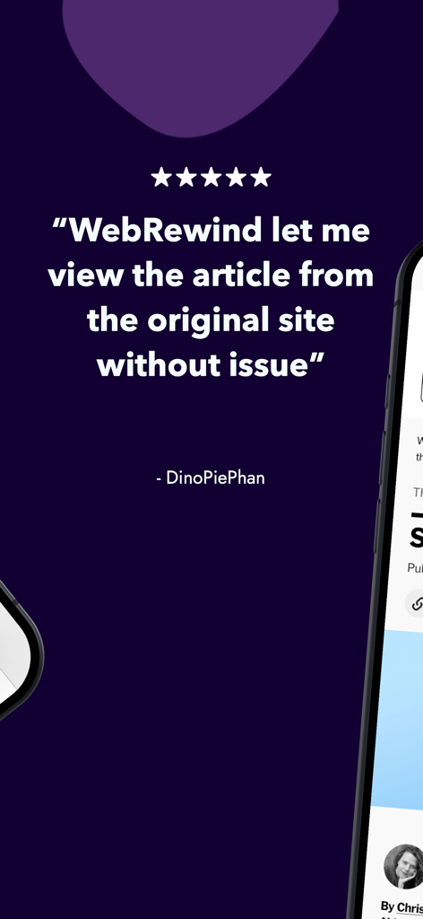 WebRewind - Web Archiver - 元の記事を表示できる能力を称賛する、WebRewindウェブアーカイバーアプリの5つ星のユーザーレビュー。