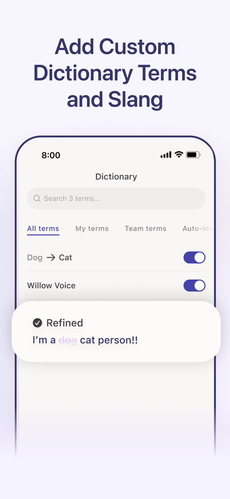 Willow Dictation & AI Keyboard - Willow KI-Tastaturoberfläche zur Verwaltung von benutzerdefinierten Wörterbuchbegriffen und zur Verfeinerung von diktiertem Text.
