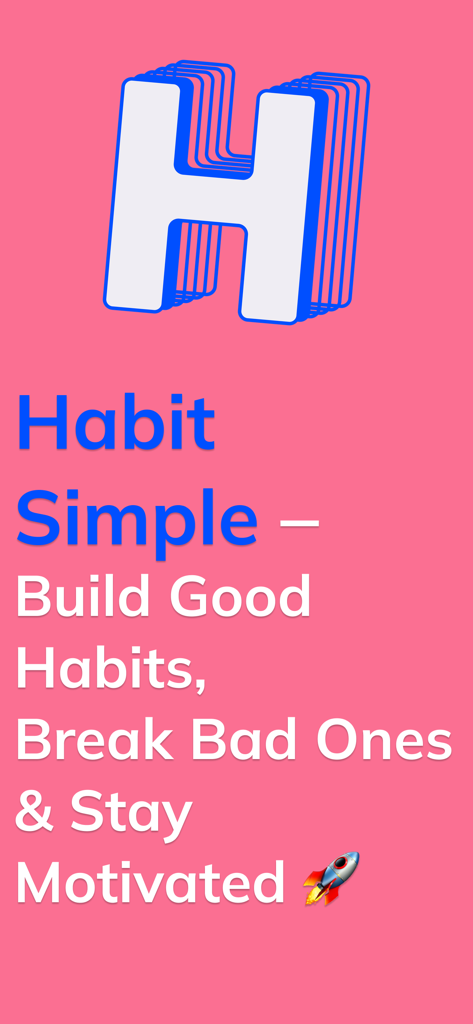 Habit Simpleアプリの紹介画面。良い習慣を築き、ピンクの背景でモチベーションを維持するためのものです