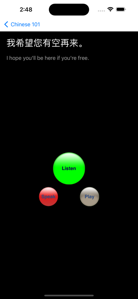 Speak Chinese 101 - Speak Chinese 101 interface for practicing a Chinese phrase with listen and speak buttons