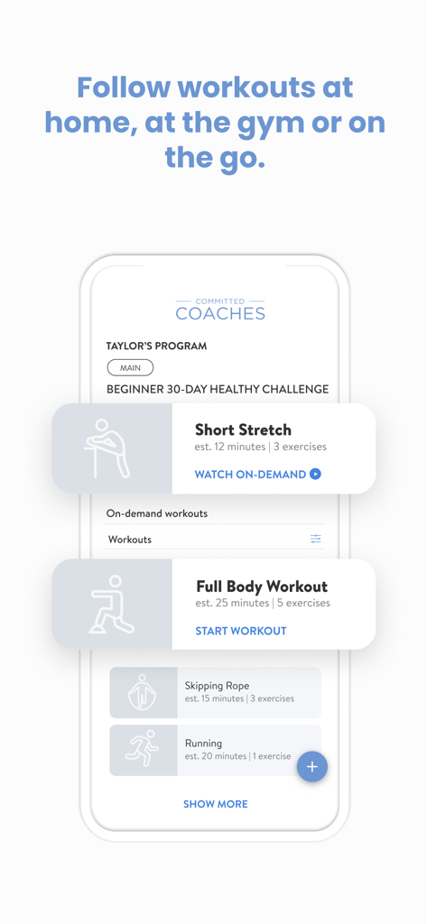 Committed Coaches - Committed Coaches app interface showing a 30-day healthy challenge with workout options like short stretch and full body workout