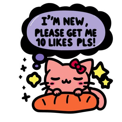 kitty taking a nap dream talking and saying "i'm new, please get me at least 10 likes pls!!"