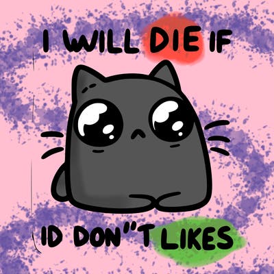 a cat that will die if we don’t get 10 likes