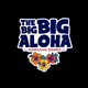 The Big Big Aloha