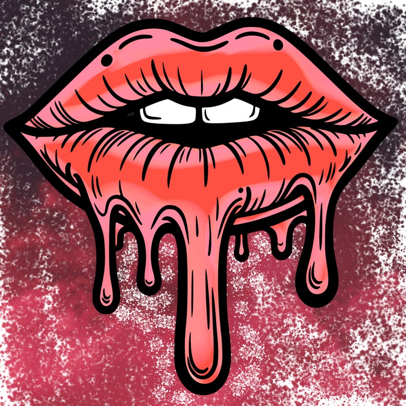 dripping lips