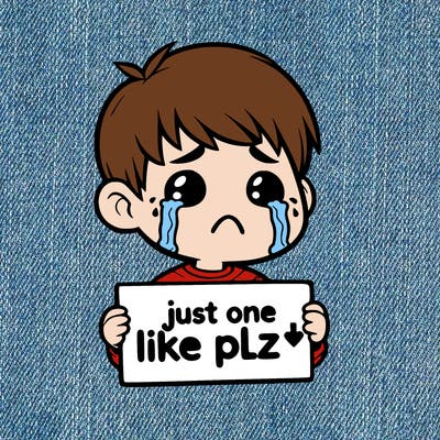 realistic crying boy with a sign saying just one like plz