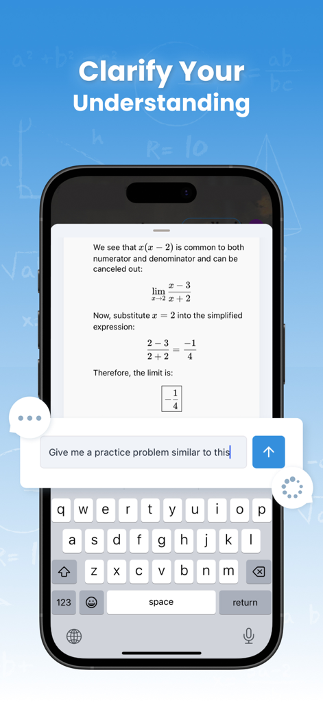 A mobile app screen showing a step-by-step limit calculation solution and a chat box for asking follow-up practice questions.