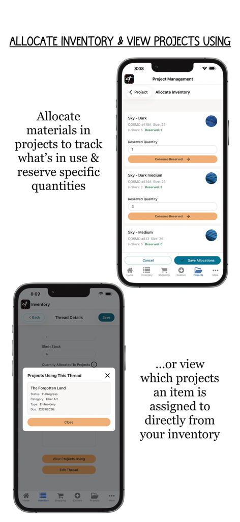 Threadster - Dos pantallas de teléfono que muestran las funciones de gestión de proyectos y asignación de inventario de la aplicación Threadster para hilos de bordar.