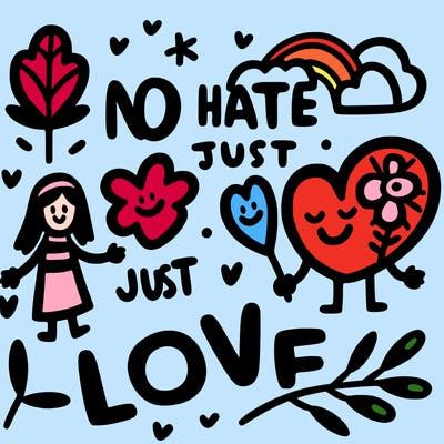 no hate just love