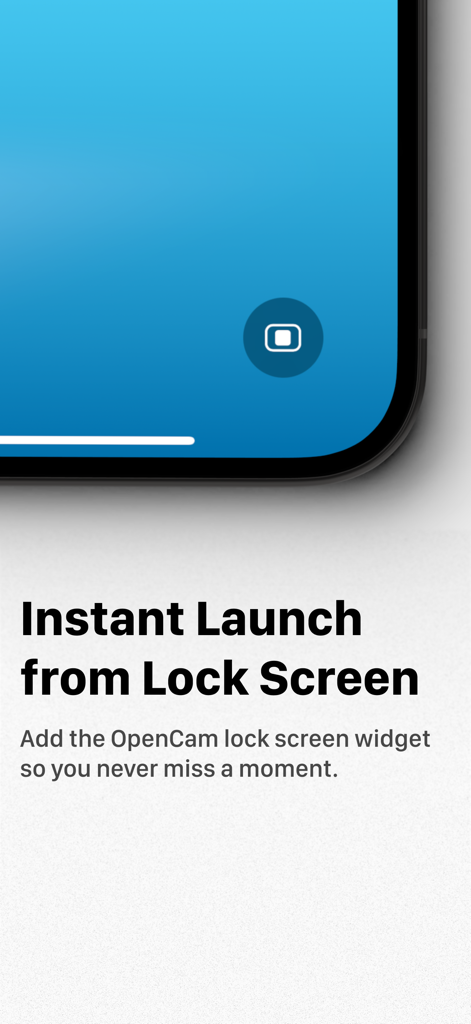 iPhone lock screen showing the OpenCam app shortcut widget for quick camera access