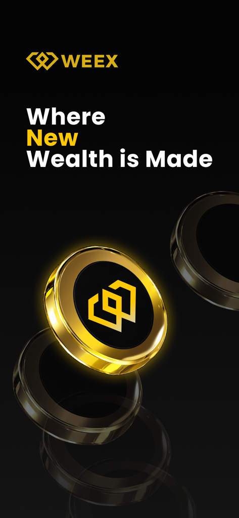 WEEX crypto exchange app welcome screen with branding tagline Where New Wealth is Made
