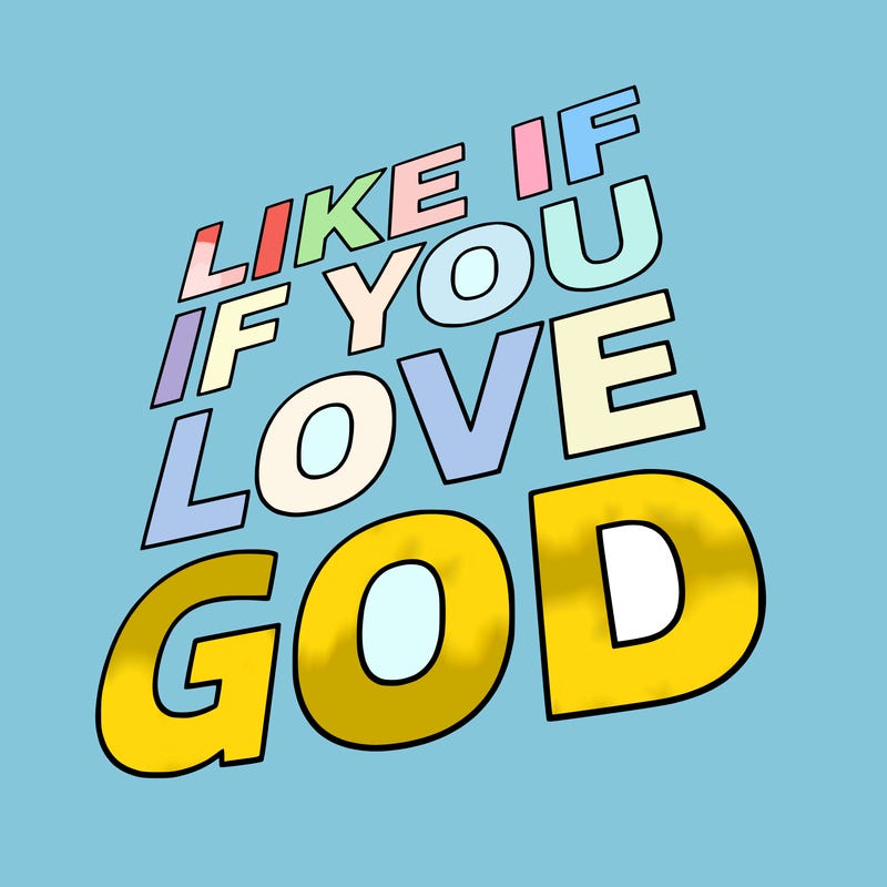 a text that says: like if you love god