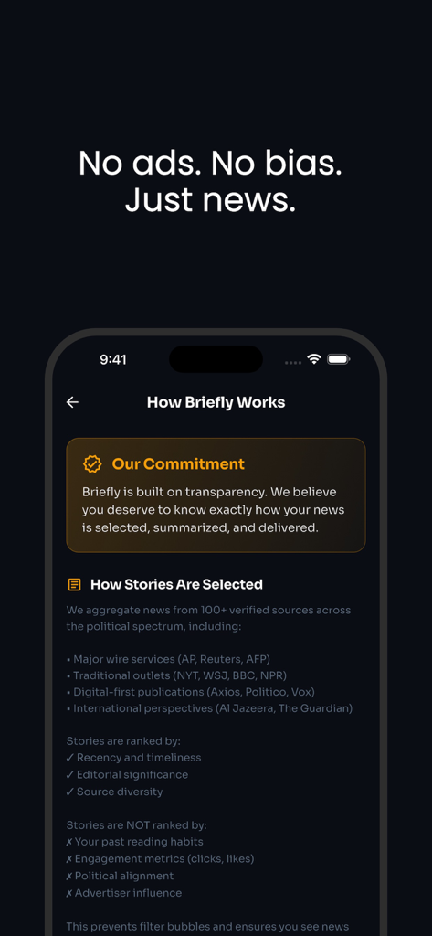 Briefly: News in Seconds - A screen explaining the Briefly app commitment to transparent and unbiased news selection.