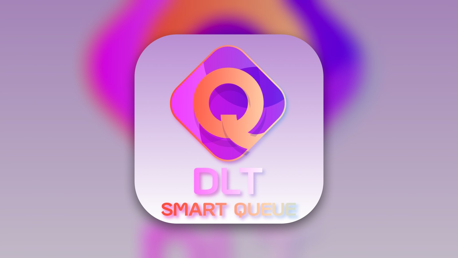 DLT Smart Queue - 유틸리티 앱 | MWM