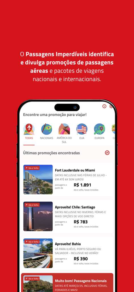 Interface do aplicativo móvel Passagens Imperdíveis exibindo as últimas promoções de voos para Miami e Santiago.