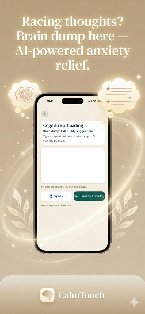 Interfaz de la aplicación CalmTouch mostrando descarga cognitiva impulsada por IA y volcado cerebral para el alivio de la ansiedad