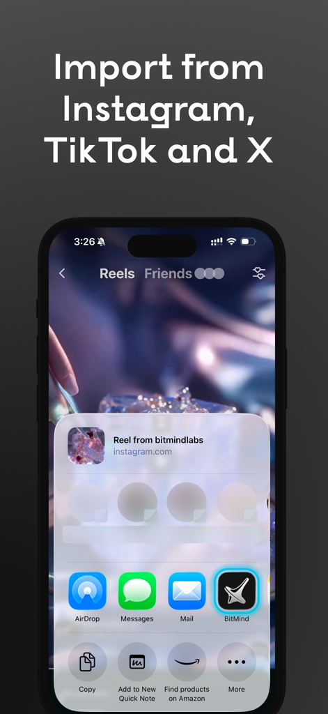 Smartphone screen showing the BitMind app integration in the iOS share menu for importing content from Instagram TikTok and X.
