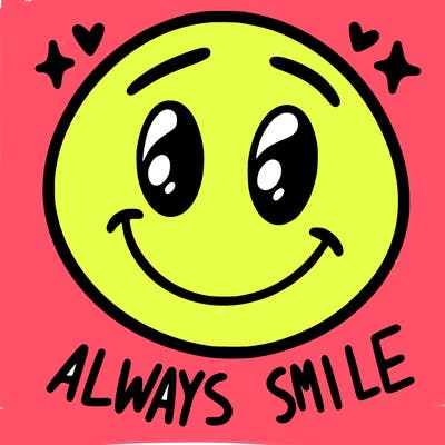 always smile