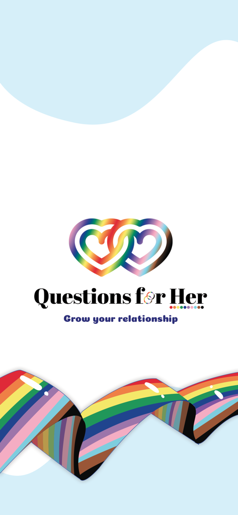 ?sForHer: Lesbian LGBTQ ? App - Tela inicial do aplicativo Questions for Her com um logotipo de coração entrelaçado arco-íris e o slogan cultive seu relacionamento.
