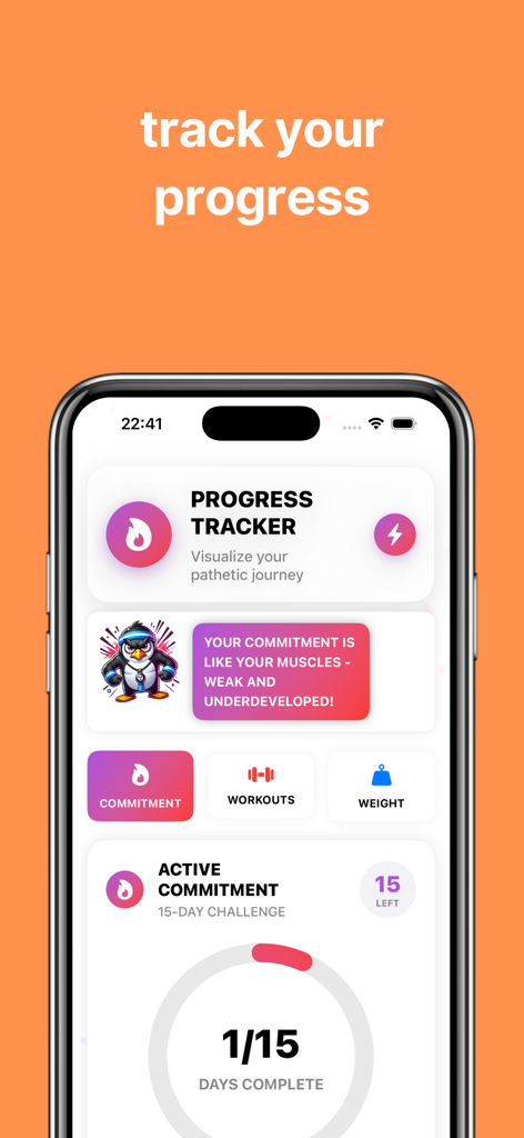 Angry Coach: Get Fit or Yelled - Angry Coach fitness app progress tracking screen showing a fifteen day challenge and aggressive motivational messages