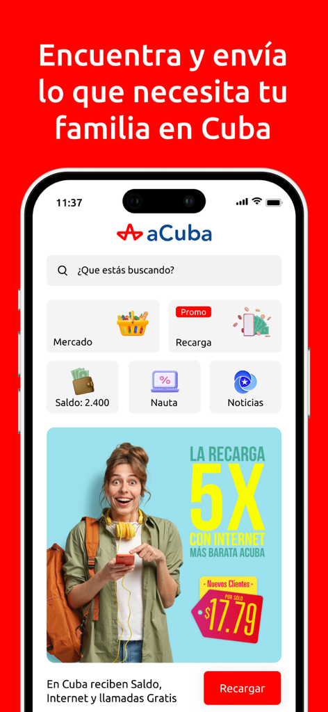 Interfaz principal de la aplicación móvil Recargas aCuba mostrando opciones de recargas y mercado de comestibles para la familia en Cuba