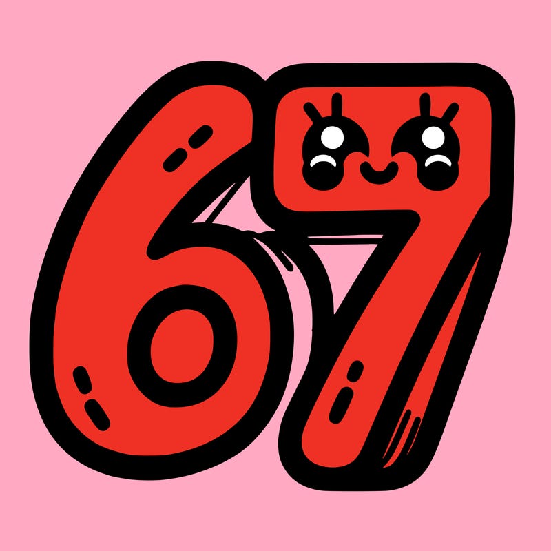 the numbers 67
