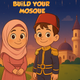 Build Your Mosque