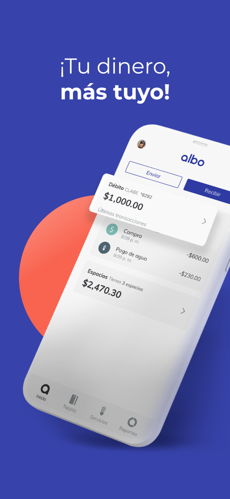 albo - Tu dinero, más tuyo - Pantalla de inicio de la app de Albo mostrando un saldo de débito, transacciones recientes como pagos de facturas de agua y la función de ahorro Espacios.