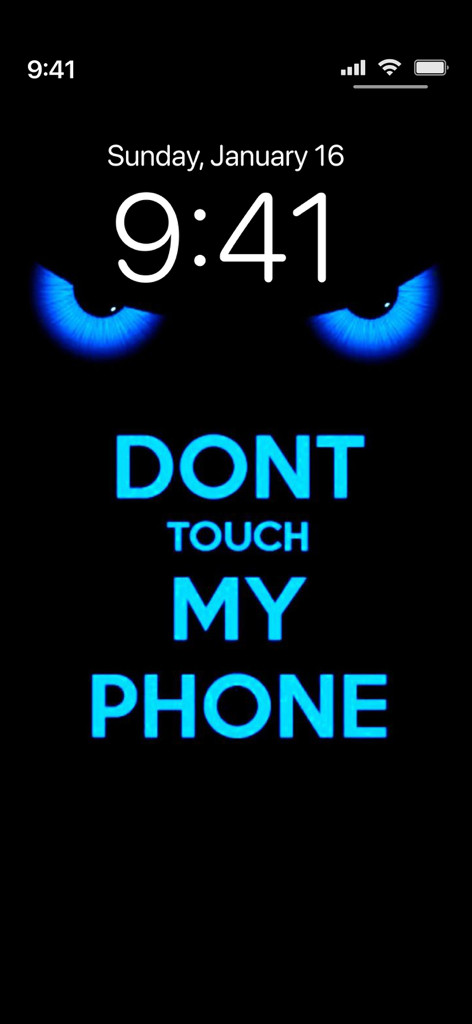 Neon blue glowing eyes with Dont Touch My Phone text on a black background