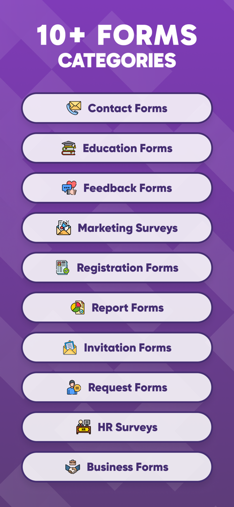 教育、フィードバック、ビジネスアンケートなど、アプリで利用可能なさまざまなフォームカテゴリのリスト