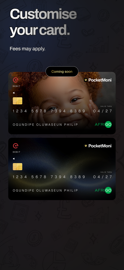 PocketMoni - Dos ejemplos de tarjetas de débito PocketMoni personalizadas que muestran una foto personalizada y un diseño abstracto.