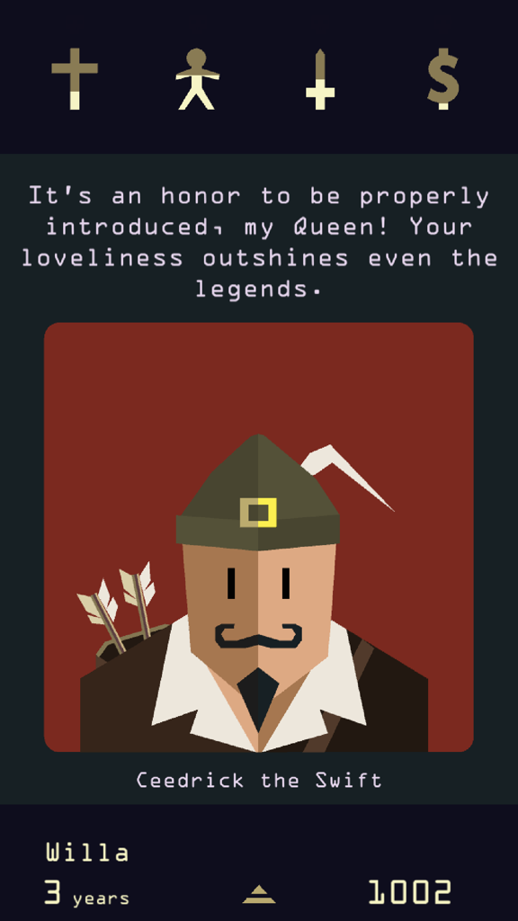 A dialogue screen from Reigns Her Majesty featuring the character Ceedrick the Swift addressing Queen Willa