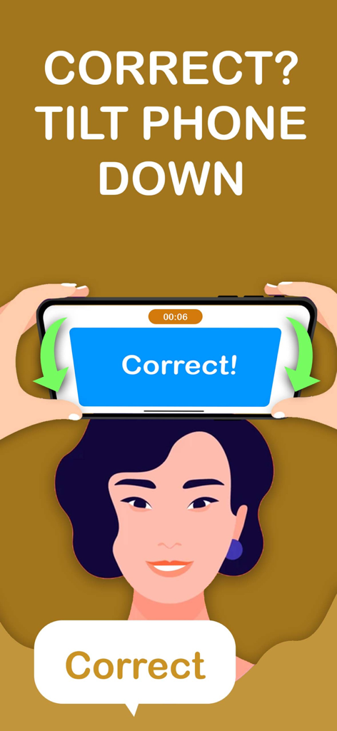 Charades Party Game - Una pantalla de tutorial para Charadas: El Juego de Fiesta que muestra la ilustración de una mujer sosteniendo un teléfono en su frente e inclinándolo hacia abajo para marcar una palabra como correcta.