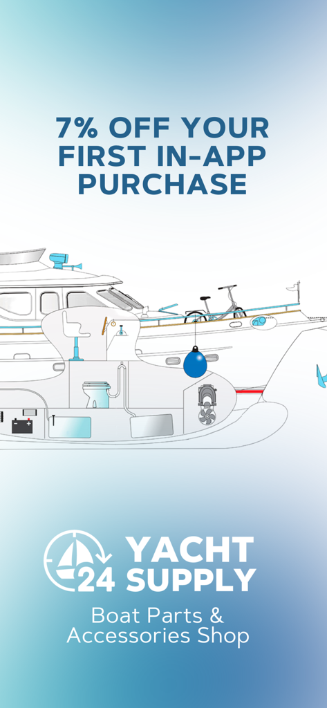 7 Prozent Rabatt für den ersten Kauf in der Yacht Supply Bootszubehör-App