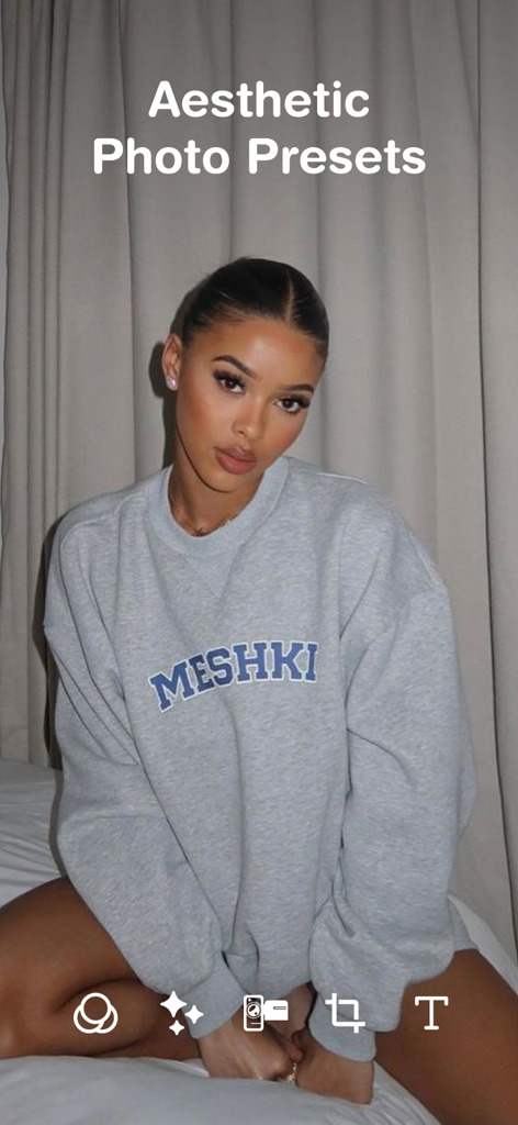 PRESETS: Filters for Pictures - A young woman in a grey sweatshirt featured on the Presets app interface for aesthetic photo editing.