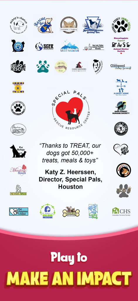 TREAT: Play & impact REAL dogs - Logos of partner animal shelters and a testimonial about treats and meals donated through the TREAT app