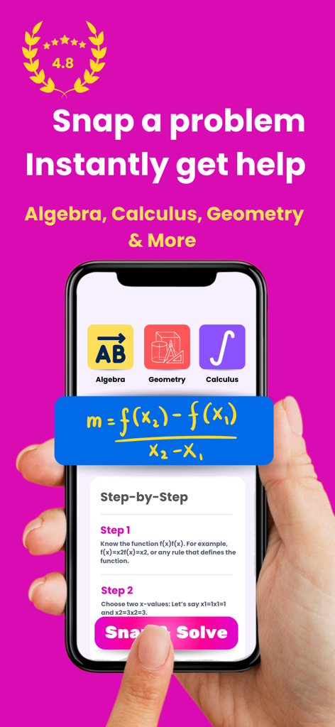 AI Math Helper Homework Solver - AI Math Helper app interface on a smartphone showing a calculus problem with step by step solutions and a snap and solve button