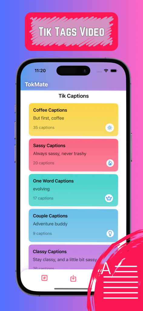SnapTok: Save Tok Tags, Emoji - SnapTok app interface displaying curated social media caption categories like coffee sassy and one word captions