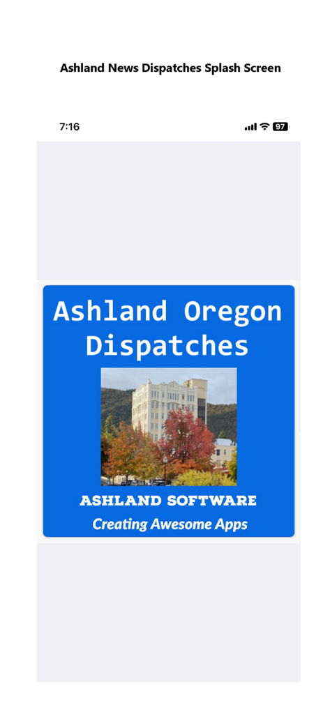 Ashland Oregon News Dispatches app splash screen featuring a local building and autumn trees